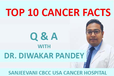 Cancer Facts Q&A with Dr. Diwakar Pandey